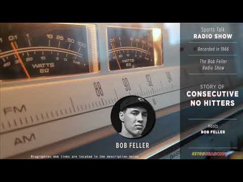 Bob Feller on No Hitters - Radio Show video clip