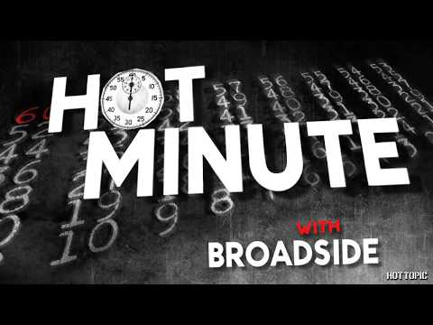 Hot Minute: Broadside - UCTEq5A8x1dZwt5SEYEN58Uw