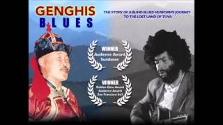 Genghis Blues [Paul Pena & Kongar-ol Ondar] - Sunezin Yri (Soul's song)