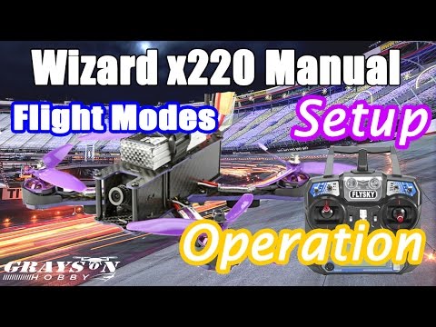 Grayson x220 Wizard   Unboxing   Setup   Flying   Eachine Wizard Video Manual - UCf_qcnFVTGkC54qYmuLdUKA