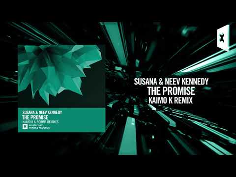 Susana & Neev Kennedy - The Promise (Kaimo K Remix)[FULL] (Amsterdam Trance) - UCsoHXOnM64WwLccxTgwQ-KQ