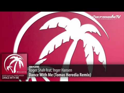 Roger Shah feat. Inger Hansen - Dance With Me (Tomas Heredia Remix) - UCGZXYc32ri4D0gSLPf2pZXQ