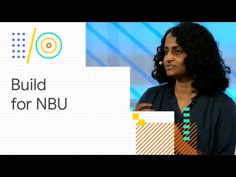 Challenges and learnings of building for the next billion users (Google I/O '18) - UC_x5XG1OV2P6uZZ5FSM9Ttw