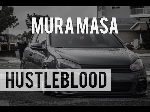 Mura Masa - Hustleblood - UC9Xnzk7NEdUzU6kJ9hncXHA