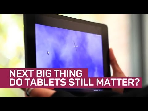 Do tablets still matter? (The Next Big Thing) - UCOmcA3f_RrH6b9NmcNa4tdg