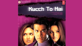 Kucch To Hai - Movie Trailer