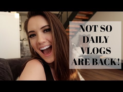 NOT SO DAILY VLOGS ARE BACK! | Blair Fowler - UC48DOiEvCDu3sThBijwkQ1A