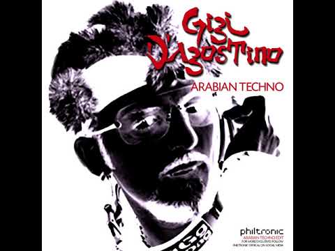 Gigi D'Agostino - Arabian Techno (Philtronic Special Edit) FREE DOWNLOAD