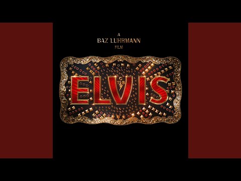 Vegas (From the Original Motion Picture Soundtrack ELVIS)