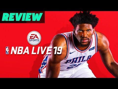 NBA Live 19 Review - UCbu2SsF-Or3Rsn3NxqODImw