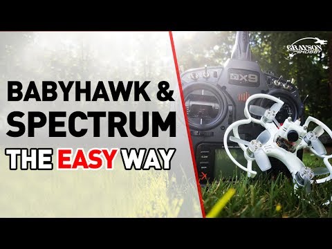 Emax BabyHawk & Spectrum - How to Easy Install and Bind a DSMX Receiver and Configure BetaFlight - UCf_qcnFVTGkC54qYmuLdUKA