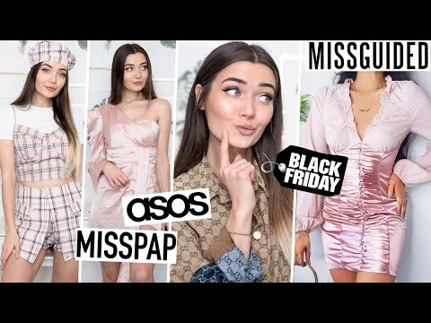 HUGE BLACK FRIDAY TRY ON HAUL... MISSGUIDED, ASOS & MISSPAP! - UCBKFH7bU2ebvO68FtuGjyyw