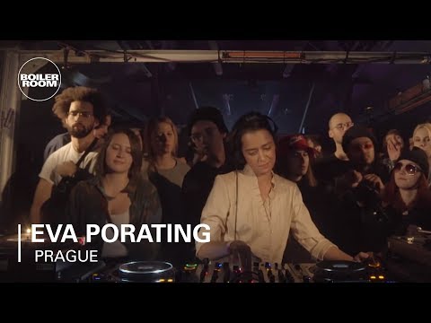 Eva Porating | Boiler Room Prague - UCGBpxWJr9FNOcFYA5GkKrMg