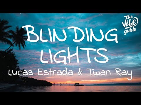 Lucas Estrada & Twan Ray - Blinding Lights (Lyrics) - UCxH0sQJKG6Aq9-vFIPnDZ2A