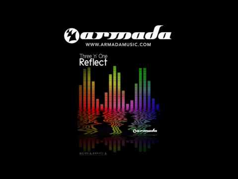 Three 'N One - Reflect (2003 Club Mix) - UCGZXYc32ri4D0gSLPf2pZXQ