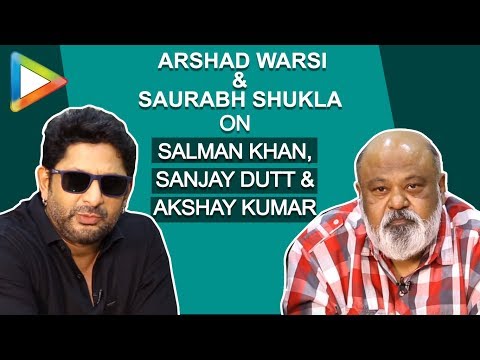 Video - Arshad Warsi & Saurabh Shukla EXCLUSIVE Interview on Salman, Akshay, Raju Hirani, Politics