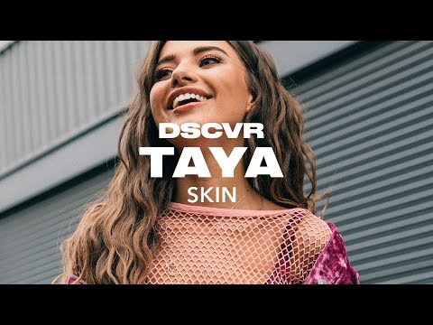 Tayá - Skin (Live) - dscvr ARTISTS TO WATCH 2018 - UC-7BJPPk_oQGTED1XQA_DTw