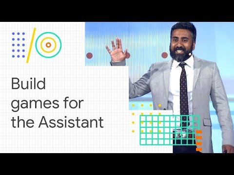 Building games for the Google Assistant on smart displays (Google I/O '18) - UC_x5XG1OV2P6uZZ5FSM9Ttw