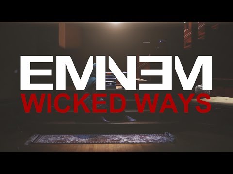 Eminem - Wicked Ways