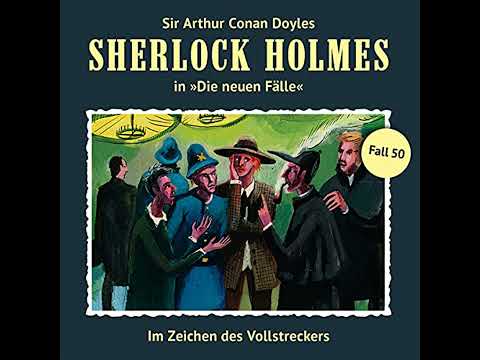 Sherlock Holmes, Die neuen Fälle, Fall 50: Im Zeichen des Vollstreckers von Marc Freund