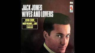 Jack Jones - Wives And Lovers (Kapp Records 1963)