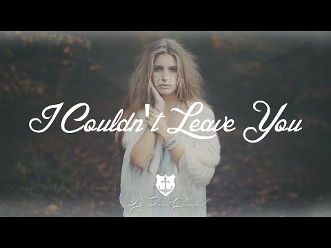 MaLuca - I Couldn't Leave You - UCUavX64J9s6JSTOZHr7nPXA