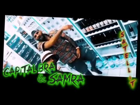 Capital Bra & Samra - Satellit (Offiziell Video)