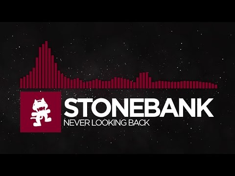 [Trap] - Stonebank - Never Looking Back [Monstercat Release] - UCJ6td3C9QlPO9O_J5dF4ZzA