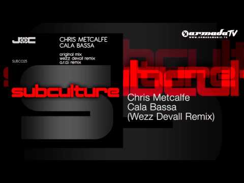 Chris Metcalfe - Cala Bassa (Wezz Devall Remix) - UCGZXYc32ri4D0gSLPf2pZXQ
