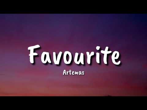 Artemas -  Favourite (Lyrics)