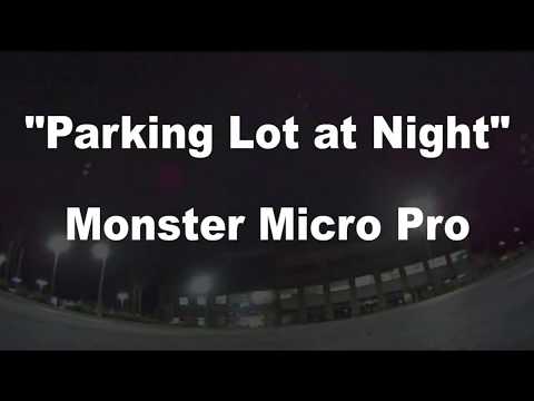 Parking Lot Night Flight (Monster Micro Pro)  - UCnJyFn_66GMfAbz1AW9MqbQ