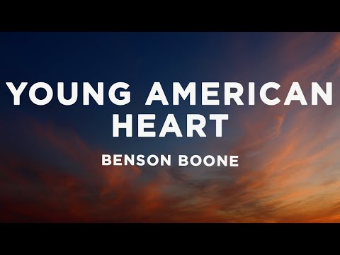 Benson Boone - Young American Heart (Lyrics)