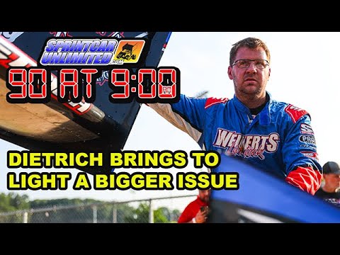 SprintCarUnlimited 90 at 9 for Thursday, July 24th: Danny Dietrich brings a bigger issue to light - dirt track racing video image