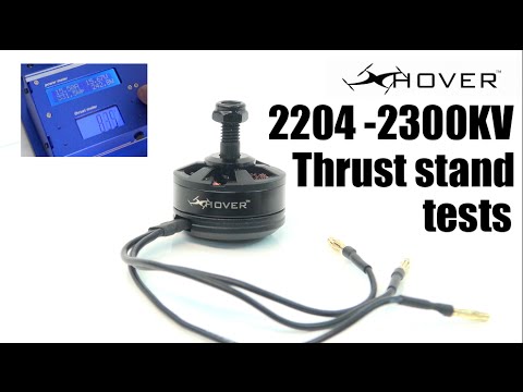 HPIGUY | Xhover 2204-2300KV Motor Thrust Stand Tests! - UCx-N0_88kHd-Ht_E5eRZ2YQ