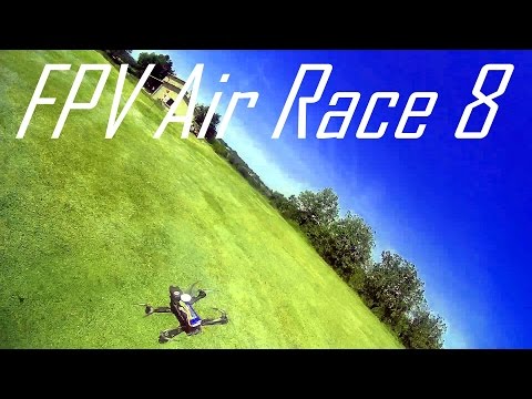 DRONE RACING - FPV Speed Air Race 8 - UCs8tBeVbqcKhS-GAX_HtPUA