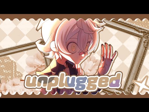 「unplugged」40mP feat. 瀬兎　創（ACE Studio）