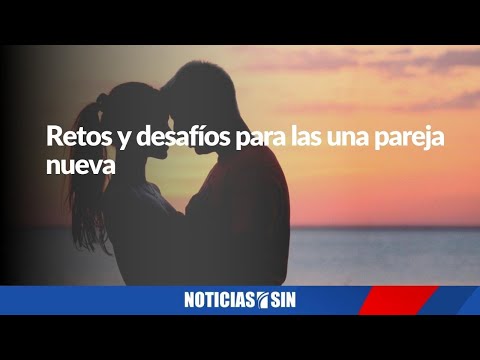 Familia en armonía: Retos y desafíos para las una pareja nueva