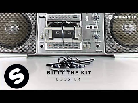 Billy The Kit - Booster (OUT NOW!) - UCpDJl2EmP7Oh90Vylx0dZtA