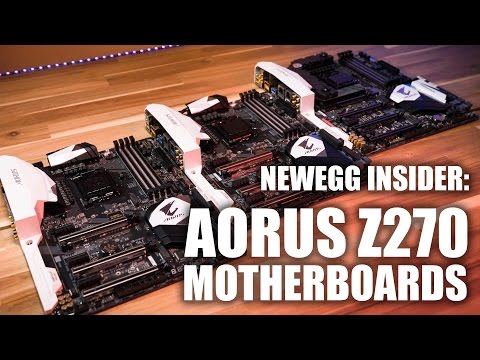 Newegg Insider: Aorus Z270 Motherboards - UCJ1rSlahM7TYWGxEscL0g7Q