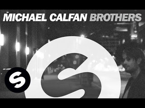 Michael Calfan - Brothers - UCpDJl2EmP7Oh90Vylx0dZtA