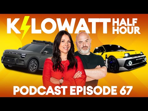 Kilowatt Half Hour Ep 67 : Renault gets hot, SEAT goes cold .  | Electrifying