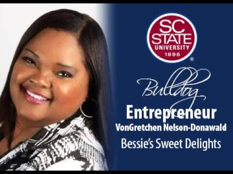 SC State Celebrates “Bulldog Entrepreneur”—VonGretchen C. Nelson-Donawald