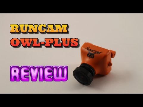 Runcam Owl-Plus FPV Camera Review. SEE IN THE DARK!! - UC3ioIOr3tH6Yz8qzr418R-g