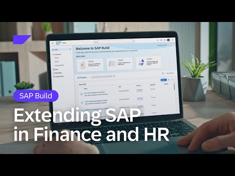 What Extending SAP Looks Like in Finance and HR with SAP Build