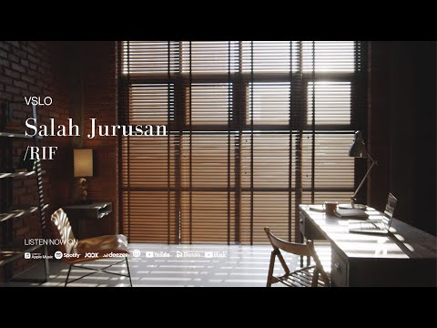 VSLO: /rif - Salah Jurusan (Lyrics) | Vinyl Mode & Office Ambiance