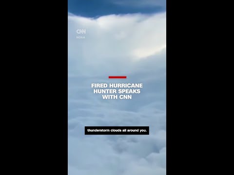 Fired hurricane hunter speaks with CNN