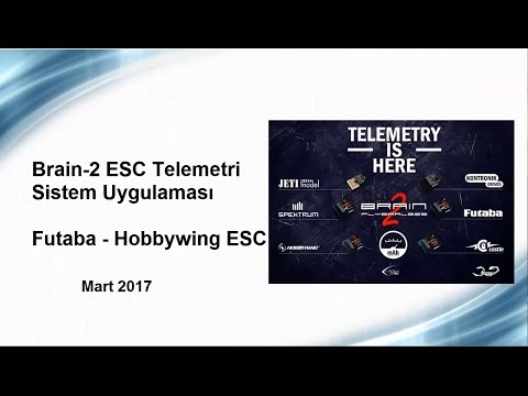 Brain2 Telemetri Sistemi: Futaba - Hobbywing