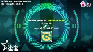 Mekki Martin - Kilimanjaro (Original Mix)