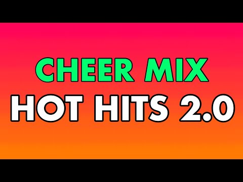 Cheer Mix - Hot Hits 2.0