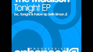 The Madison - Tonight (Original Mix)
